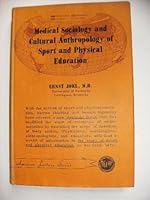 Medical sociology and cultural anthropology of sport and physical education B0007DPOJW Book Cover