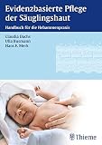 Evidenzbasierte Pflege der Säuglingshaut