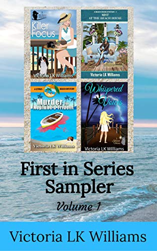 First In Series Sampler, Volume 1: Start a new Series! Book 1 from 4 different Cozy Mystery Series