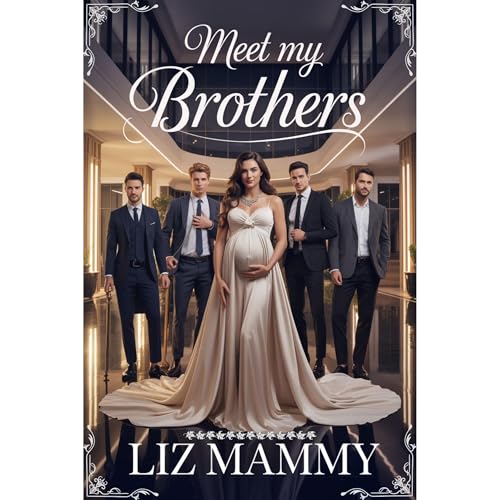 Meet My Brothers Audiolibro Por Liz Mammy arte de portada