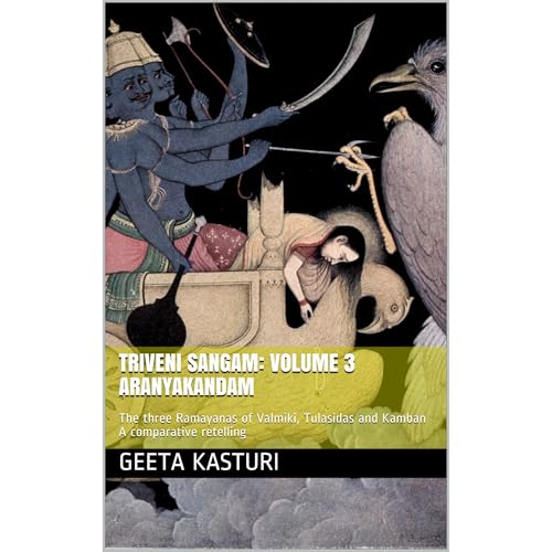 Triveni Sangam: Volume 3 Aranyakandam Audiobook By Geeta Kasturi cover art