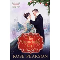 The Uncatchable Earl Audiolibro Por Rose Pearson arte de portada