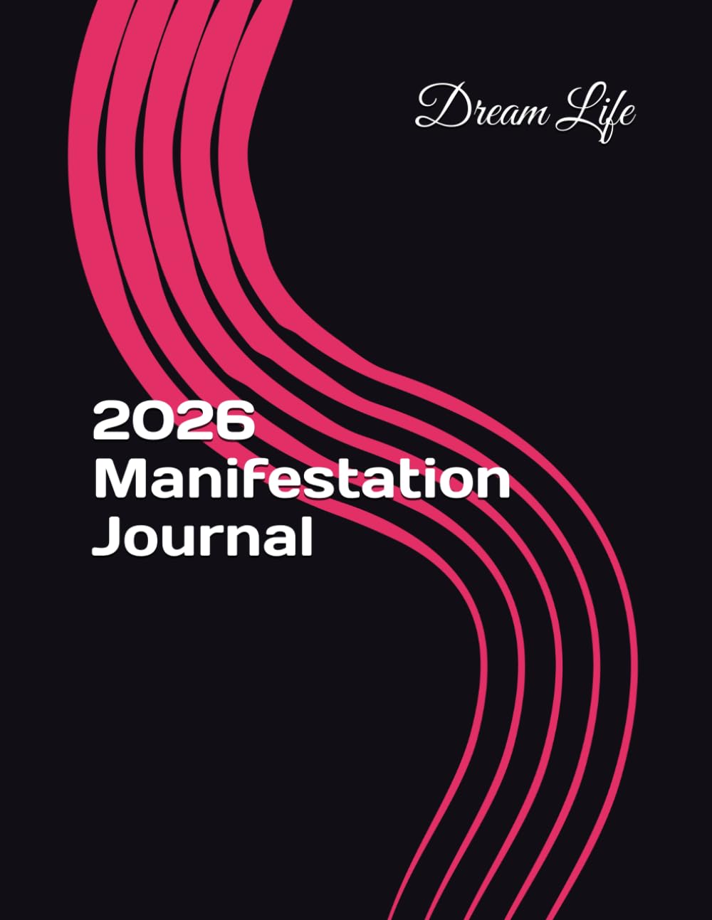 2026 Manifestation Journal      Paperback – December 29, 2025