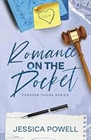 Romance on the Docket (Forever Yours) B0GX7SLWPV Book Cover