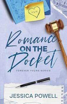Romance on the Docket (Forever Yours)