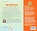Be Positive!: A book about optimism (Being the Best Me!®)