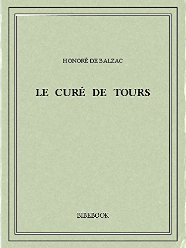 Couverture du livre Le curé de Tours