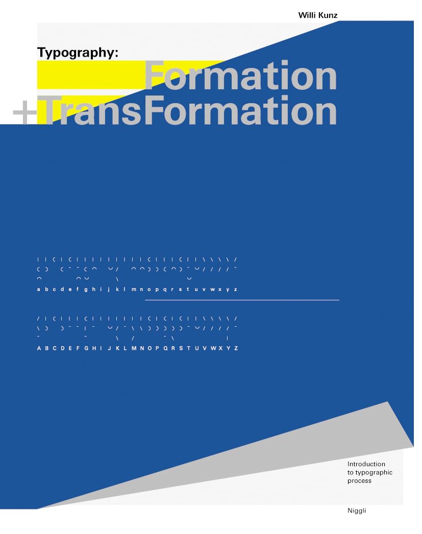 Typography: Formation and Transformation: Introduction to typographic process