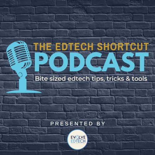 『The EdTech Shortcut Podcast』のカバーアート