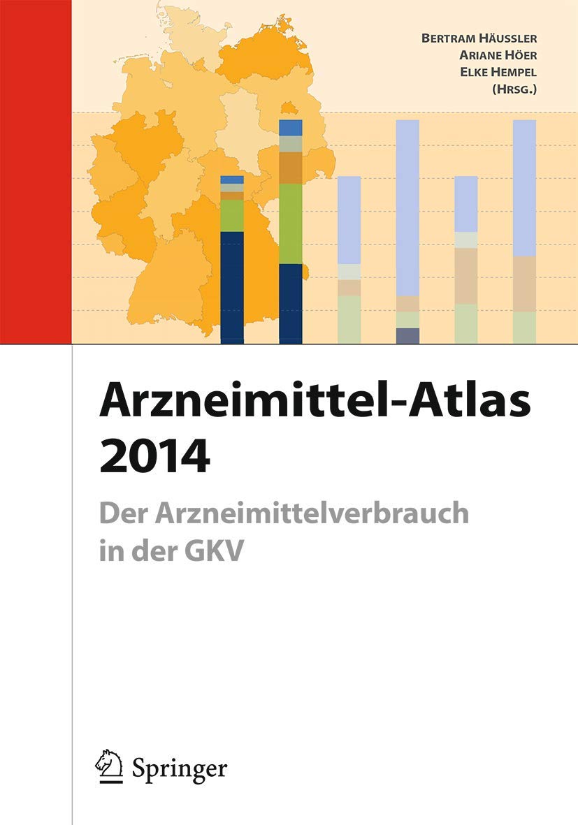 Arzneimittel-atlas 2014: Der Arzneimittelverbrauch in Der Gkv