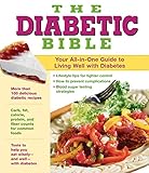 The Diabetic Bible: Your All-in-One Guide to Living Well with Diabetes