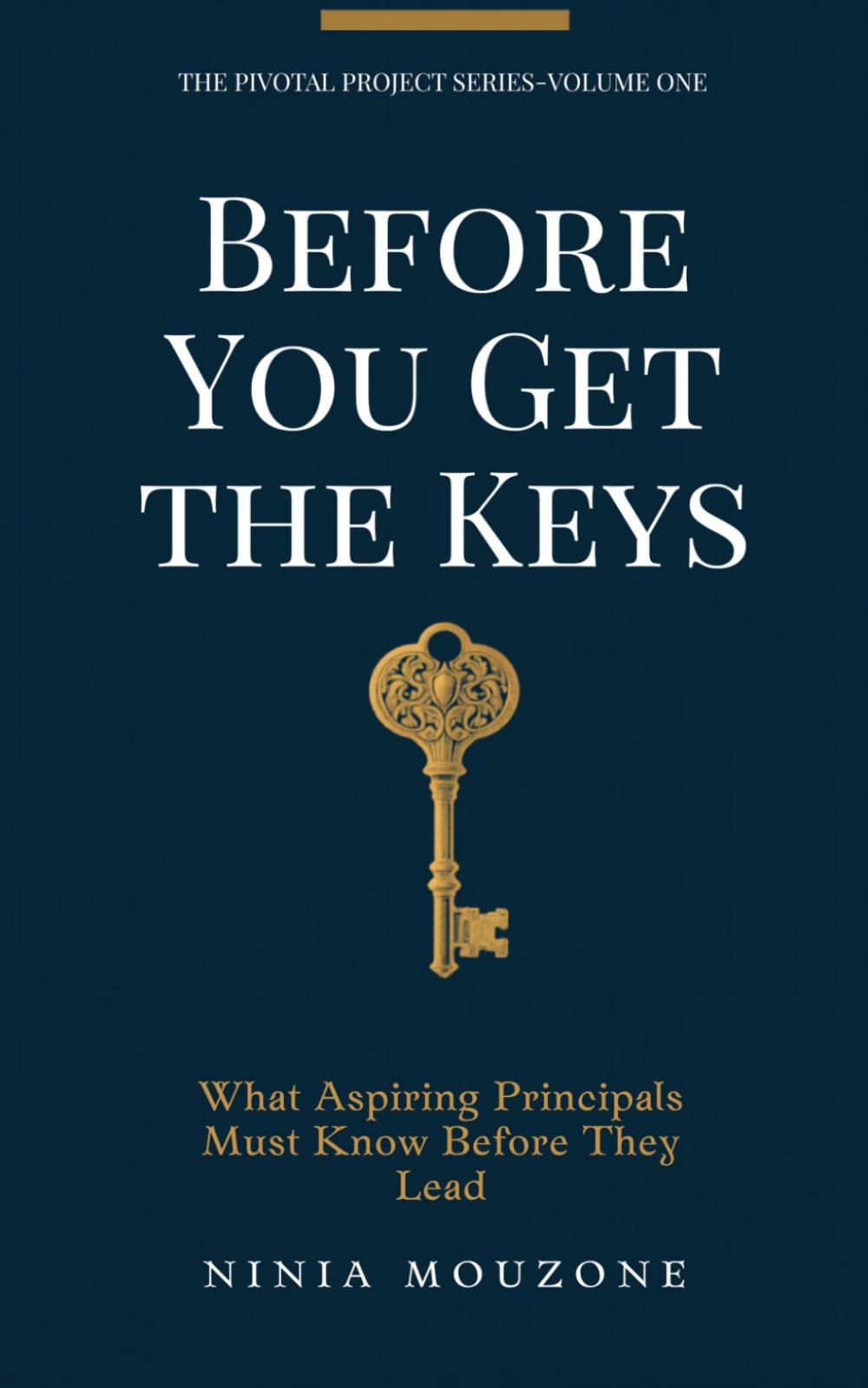 Before You Get The Keys: What Aspiring Principals Must Know Before They Lead