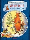  Mama Muh feiert Weihnachten: Bilderbuch