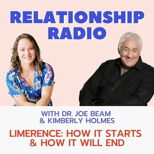 Limerence: How It Starts & How It Will End Podcast Por  arte de portada