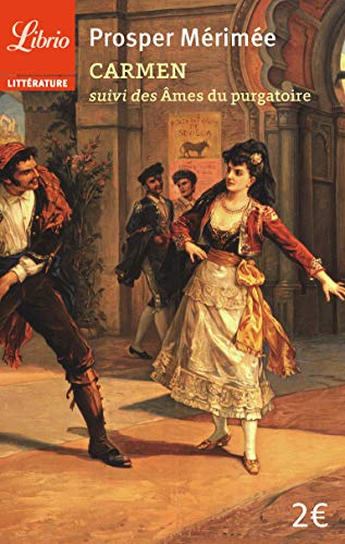Carmen: suivi de Les Âmes du purgatoire [French] 2290335371 Book Cover