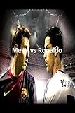 Messi vs Ronaldo: Who is the World Best Football Player