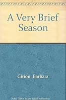 A Very Brief Season 068418088X Book Cover