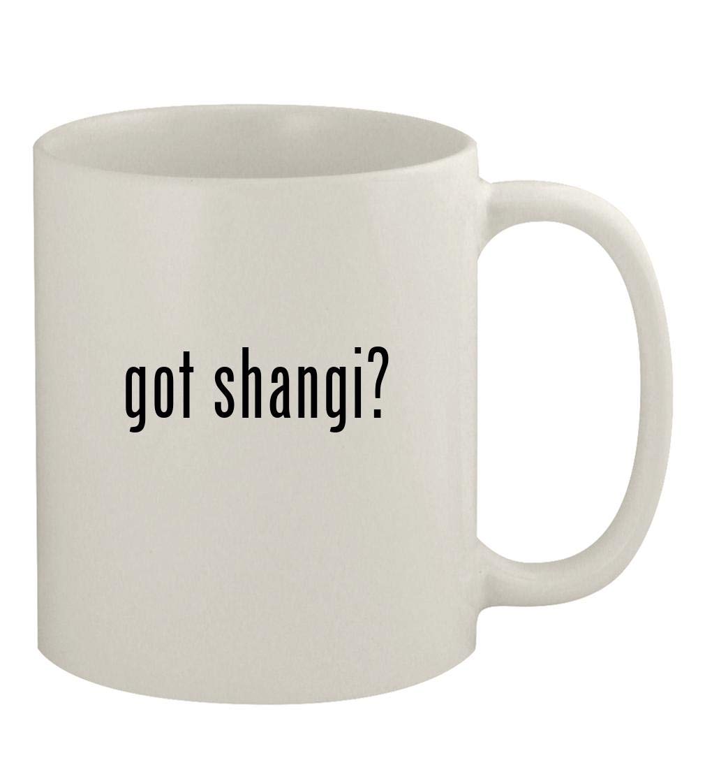 got shangi? - 11oz Ceramic White Coffee Mug, White