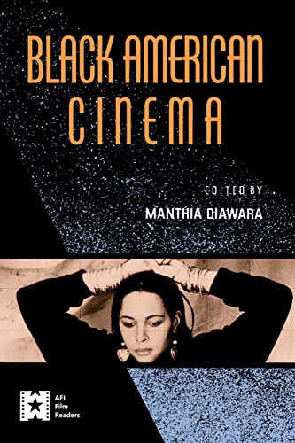 Compare Textbook Prices for Black American Cinema AFI Film Readers First Edition Edition ISBN 9780415903974 by Diawara, Manthia