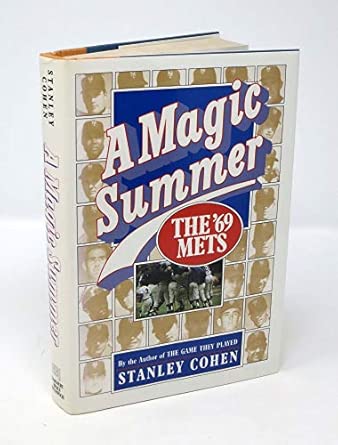 A Magic Summer: The '69 Mets book cover