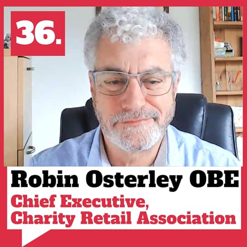 Charity shops - the real story: Changing landscapes and online opportunities - with Robin Osterley OBE