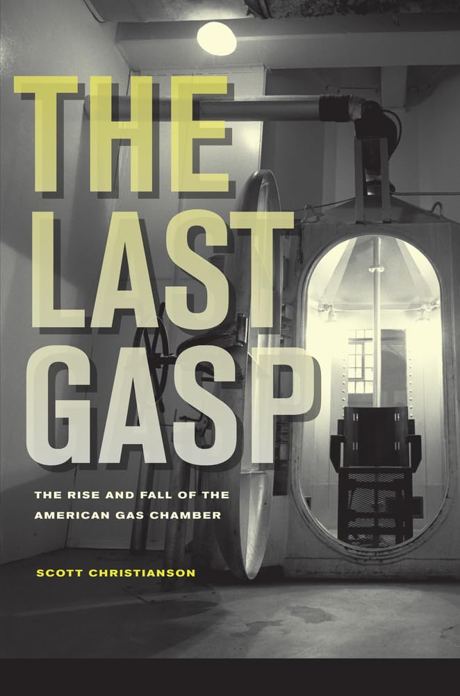 The Last Gasp by Scott Christianson PAPERBACK 9780520271210