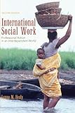 International Social Work: Professional Action in an Interdependent World