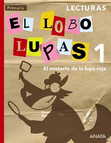 Lecturas 1: El misterio de la lupa roja. (Primaria 1º)