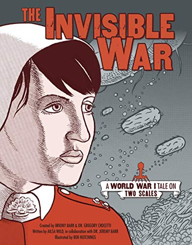 Télécharger The Invisible War: A World War I Tale on Two Scales livre En ligne