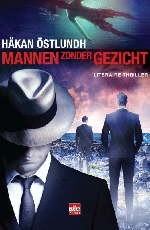 Mannen zonder gezicht: literaire thriller (Fredrik Broman, 7)