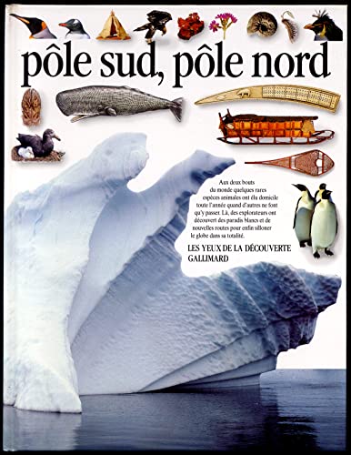Pole Sud, Pole Nord