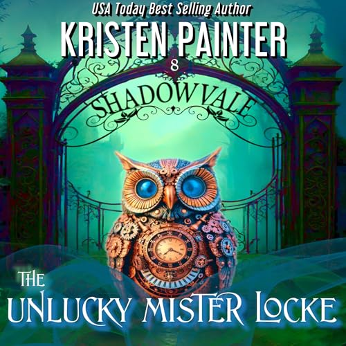 The Unlucky Mister Locke Audiolivro Por Kristen Painter capa