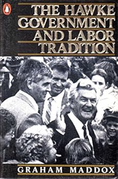 Paperback The Hawke Government and labor tradition Book