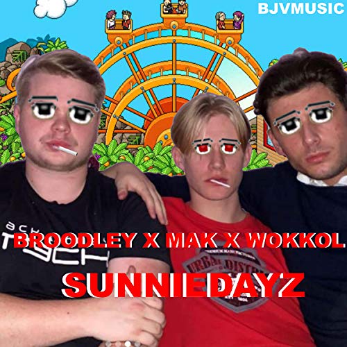 Play Sunniedayz (feat. Mak & Wokkol) by Broodley on Amazon Music