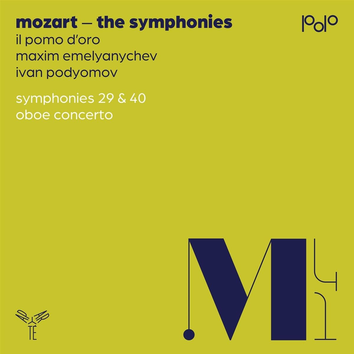Aparté Mozart: Symphonies Nos. 29 & 40, Oboe Concerto