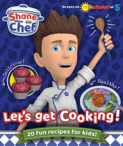 Shane The Chef - Let'S Get Cooking!