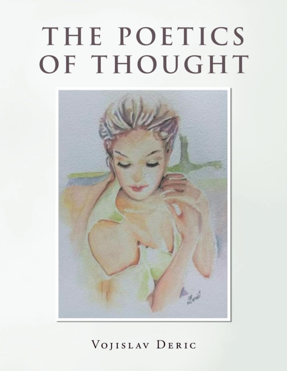 THE POETICS OF THOUGHT