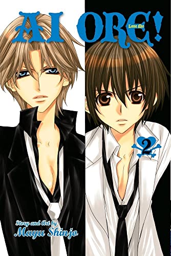 Ai Ore Volume 2: Love Me! Paperback – Illustrated, 18 Aug. 2011