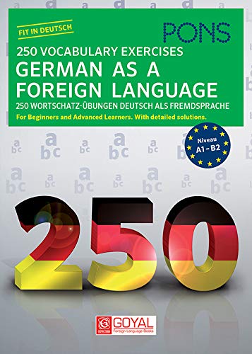 250 Vocabulary Exercises German as a Foreign Language - 9788183078078