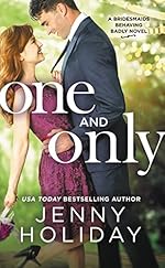 One and Only (Bridesmaids Behaving Badly Book 1)