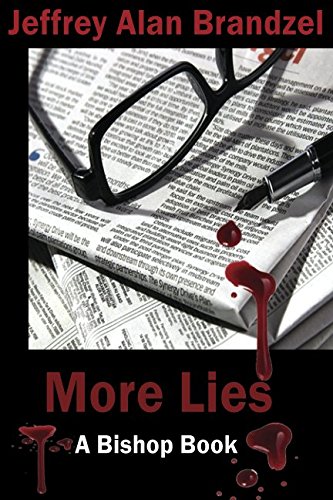 More Lies: A Bishop Book