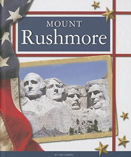 Cover of Mount Rushmore (United States Landmarks)