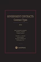 Government Contracts: Contract Types 2024 Edition [LATEST EDITION]
