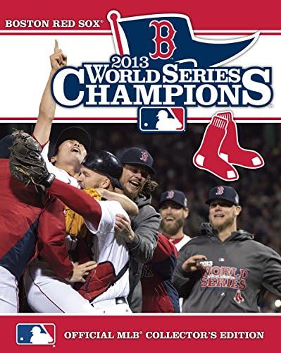 2013 World Series Champions: Boston Red Sox Paperback – November 5, 2013
