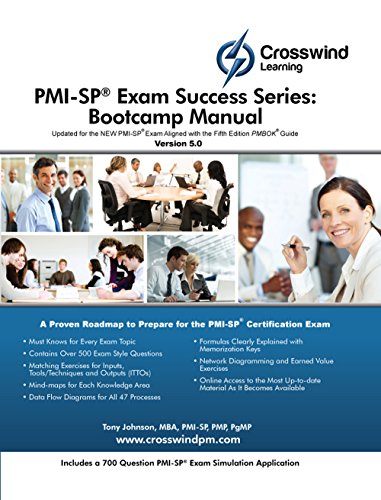 PMI-SP Exam Success Series: Bootcamp Manual with Exam Simulation Application
