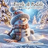 Favole di Natale: 'Magia e Amicizia per Piccoli Sognatori'