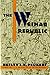 The Weimar Republic: The Crisis of Classical Modernity