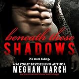 Beneath These Shadows: The Beneath Series, Book 6
