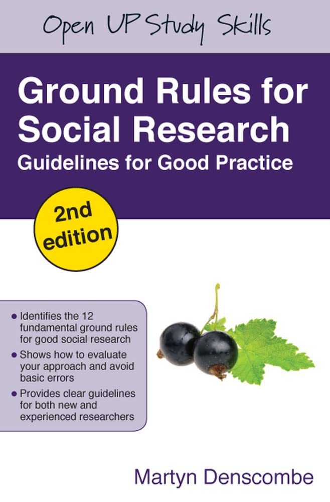 Ground rules for social research: Guidelines for Good Practice