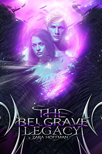 The Belgrave Legacy by [Zara Hoffman, Danielle Lincoln Hanna]